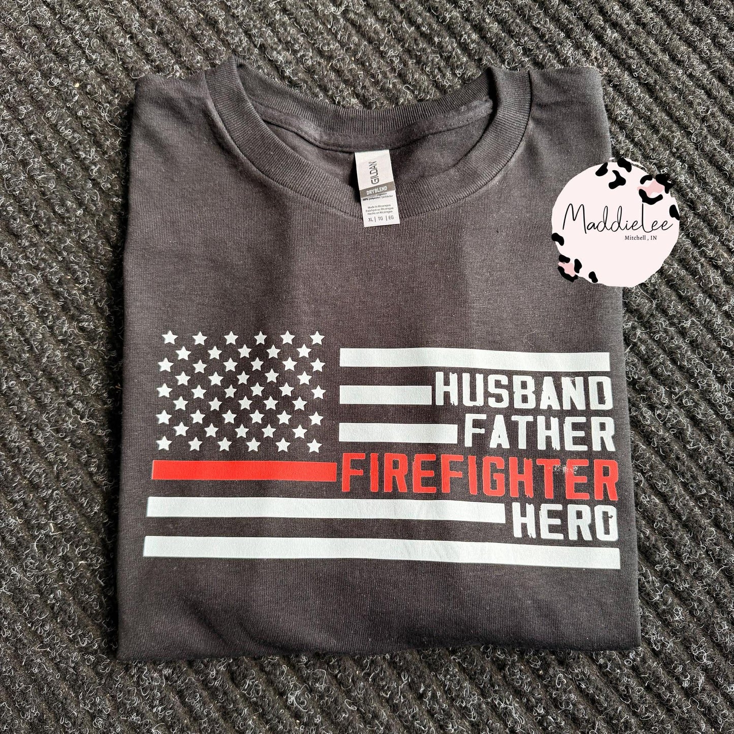 Husband, Father, Firefighter Tee