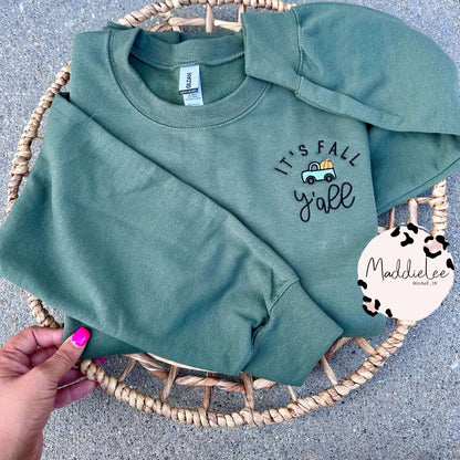 It's Fall Y'all Embroidered Crewneck
