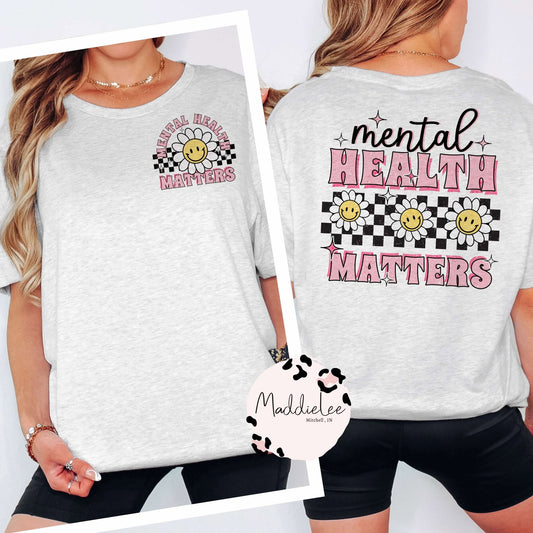 Mental Health Matters Tee