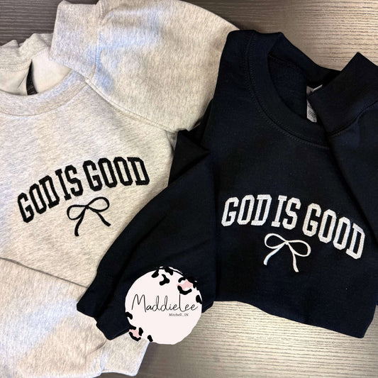 God is Good Embroidery Crewneck