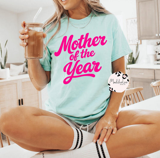 Mother of the Year Tee