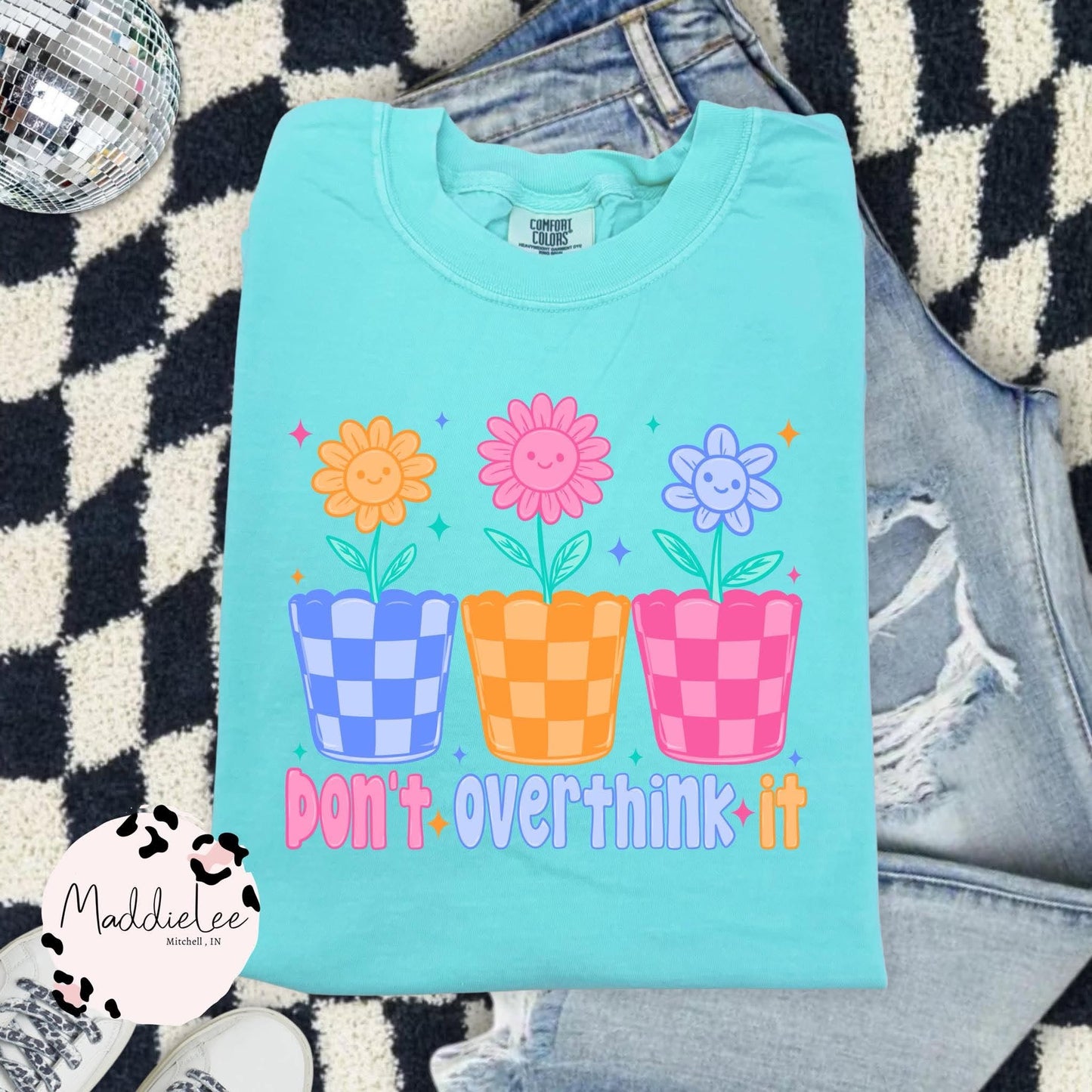 Don't Over Think It Tee