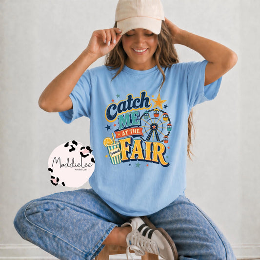 Catch me at the Fair Tee
