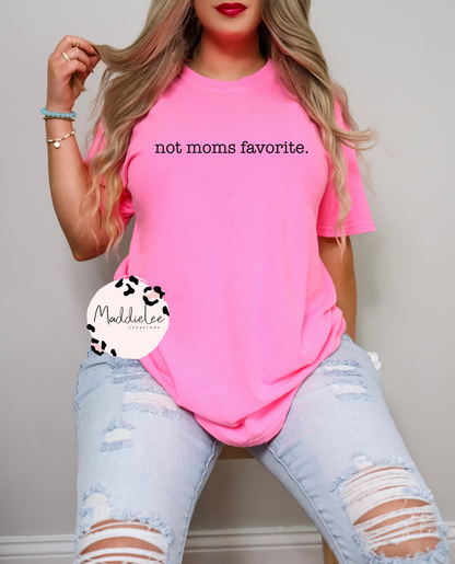 Moms Favorite Tee