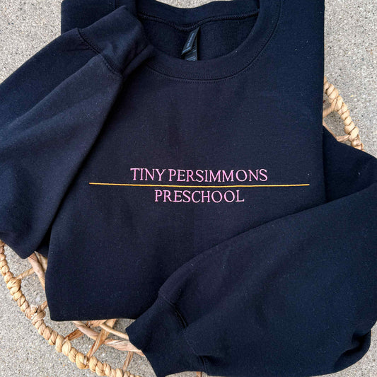 TINY PERSIMMONS PRESCHOOL EMB. CREWNECK