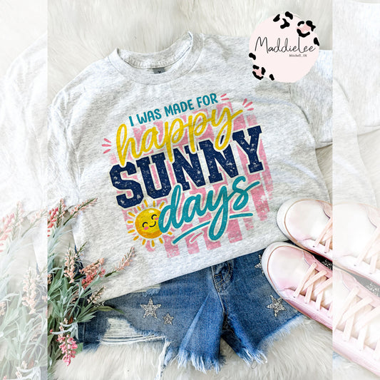 made for sunny days tee
