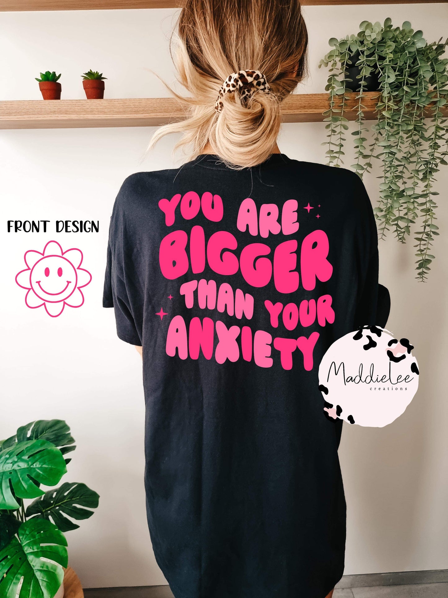 Bigger Than Your Anxiety Tee