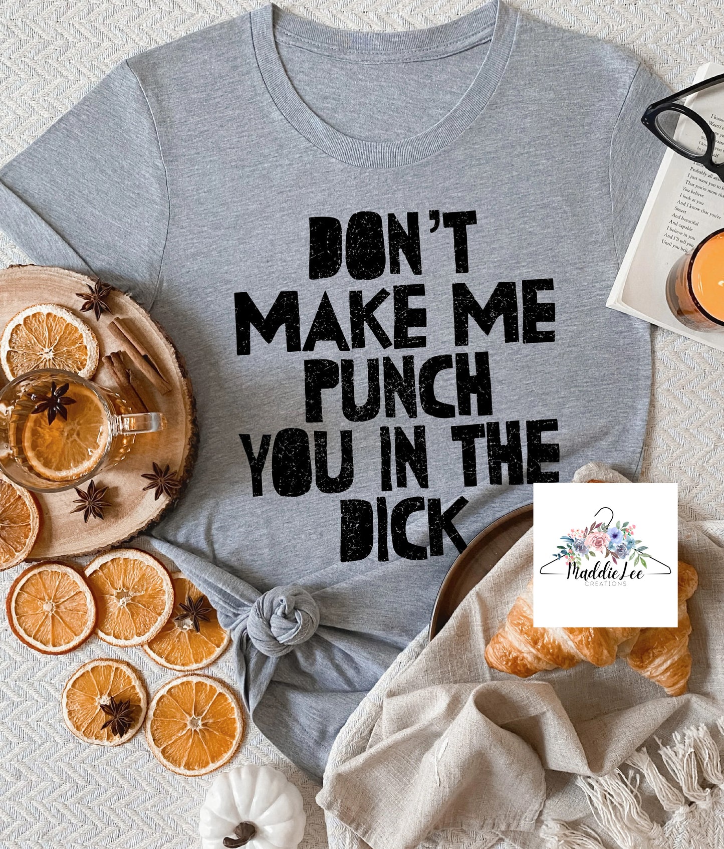 Don’t Make Me Punch Adult Tee
