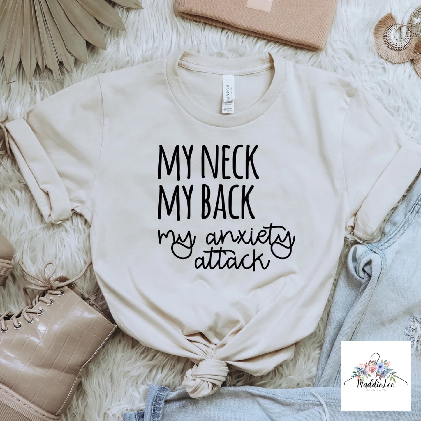 My Neck, My Back, My Anxiety Attack Adult Tee
